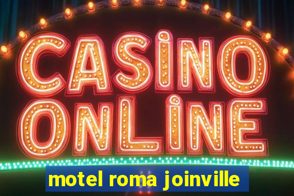 motel roma joinville